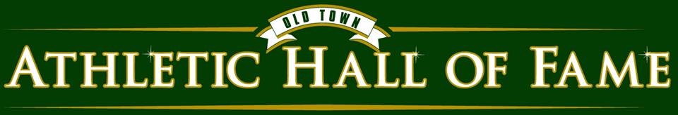 Old Town Athletic Hall of Fame